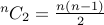 {}^nC_2 = frac{n (n-1)}{2}