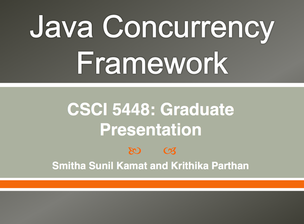 Parthan and Kamat — Java Concurrency Framework