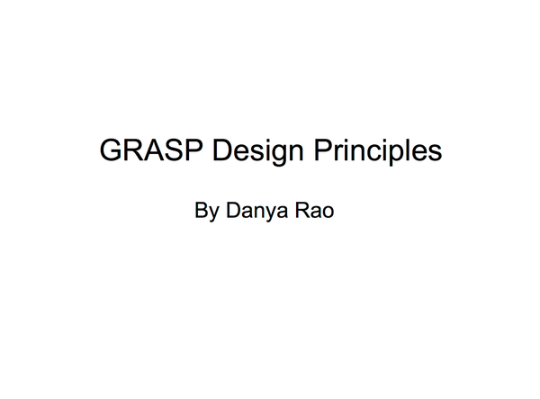 Rao — GRASP Design Principles