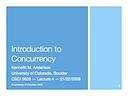 Lecture 4: Introduction to Concurrency