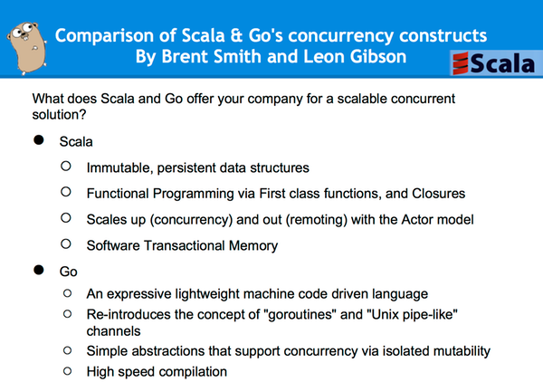 Scala & Go's Concurrency Constructs by Brent Smith and Leon Gibson
