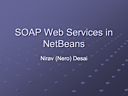 Lecture 4: NetBeans Presentation