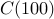 C(100)