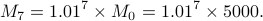  M_7=1.01^7times M_0 = 1.01^7times 5000. 