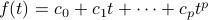 f(t)=c_0+c_1t+cdots+c_pt^p