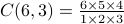 C(6,3)=frac{6times 5times 4}{1times 2times 3}